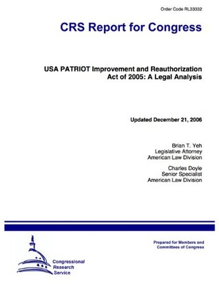 Download USA PATRIOT Improvement and Reauthorization Act of 2005: A Legal Analysis - Charles Doyle file in ePub