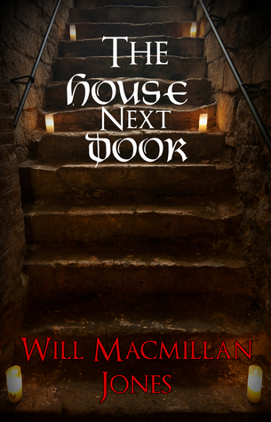 Read The House Next Door Mister Jones Mysteries #3) - Will Macmillan Jones | PDF