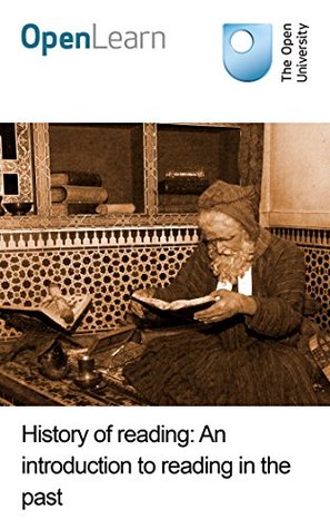 Read History of reading: An introduction to reading in the past - Open University file in PDF