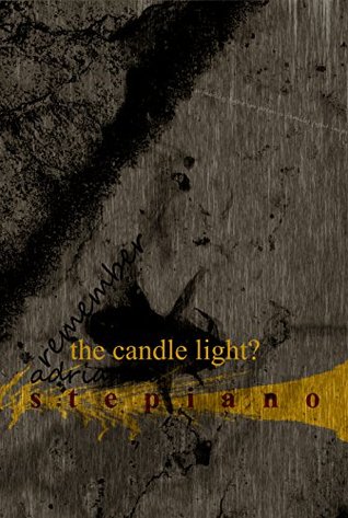 Download Remember the Candle Light?: A Family Fight in Poem - Adrianna Stepiano | ePub
