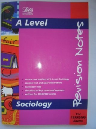 Full Download Advanced Level Sociology: Revision Notes (A Level revision & exam preparation) - Ivor Morgan | ePub