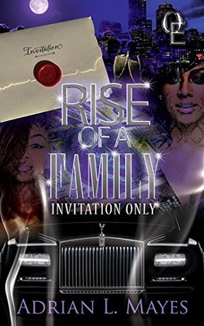 Full Download Rise of A Family: Invitation Only: Invitation Only - Adrian L. Mayes file in PDF