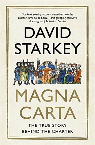 Read Magna Carta: The True Story Behind the Charter - David Starkey file in PDF
