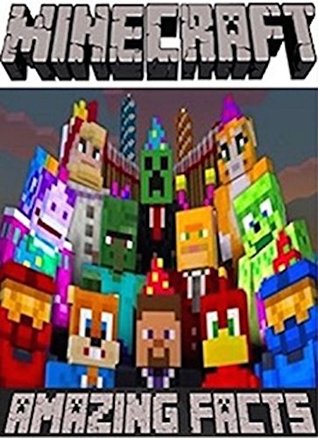 Read Online Minecraft: The Amazing Big Minecraft Fact Book - Ultimate Minecraft Facts! - Unofficial - Steve's Facts | ePub