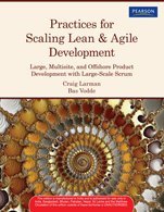 Read Online Practices for Scaling Lean & Agile Development: Large, Multisite, and Offshore Product Development with Large-Scale Scrum - Craig Larman file in PDF