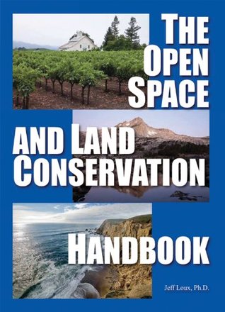 Read The Open Space and Land Conservation Handbook - Jeff Loux file in ePub