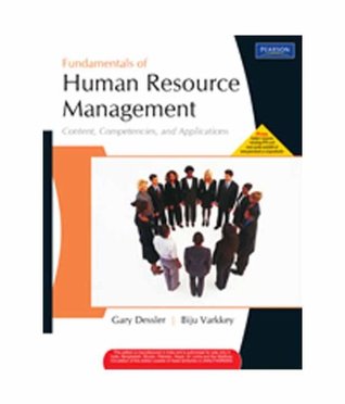 Read Online Fundamentals of Human Resource Management: Content, Competencies and Applications, 1e - Gary Dessler | ePub