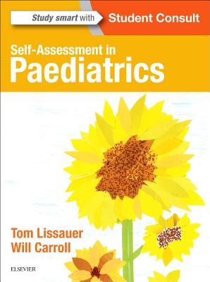 Read Self-Assessment in Paediatrics: McQs and Emqs - Tom Lissauer file in PDF
