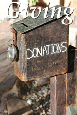 Download Giving: A Selection of Proverbs, Quotes, Sayings, and Expressions - Rosemary Lawton file in ePub