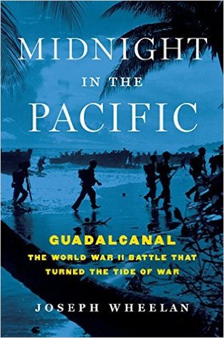 Read Midnight in the Pacific: Guadalcanal--The World War II Battle That Turned the Tide of War - Joseph Wheelan file in ePub
