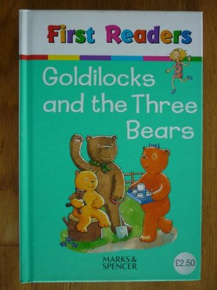 Download Goldilocks and the Three Bears (First readers) - Gaby Goldsack | ePub
