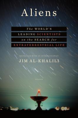 Download Aliens: The World's Leading Scientists on the Search for Extraterrestrial Life - Jim Al-Khalili | ePub
