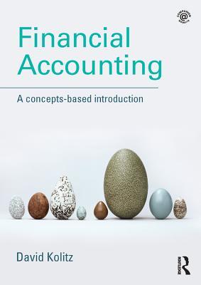 Full Download Financial Accounting: A Concepts-Based Introduction - David Kolitz file in ePub