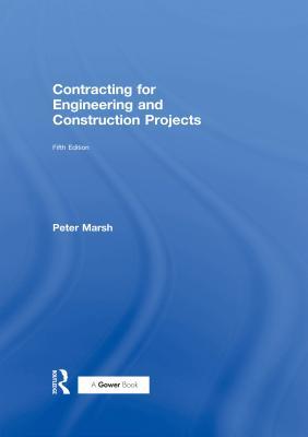 Full Download Contracting for Engineering and Construction Projects - P.D.V. Marsh file in PDF