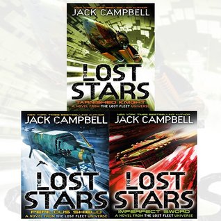 Full Download Jack Campbell Lost Stars Series 3 Books Bundle Collection (Tarnished Knight / Perilous Shield / Imperfect Sword) - Jack Campbell | PDF