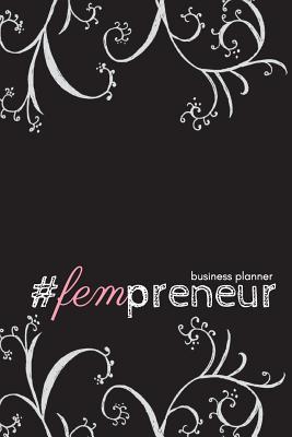 Download #fempreneur Business Planner (Black): A 6-Month #biz Planner for the #girlboss - Celeste Bradley Designs | PDF