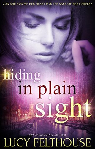 Download Hiding in Plain Sight: A Romantic Suspense Novel - Lucy Felthouse file in ePub