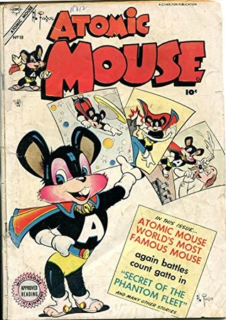 Read Atomic Mouse - Issues 010 & 011 (Golden Age Rare Vintage Comics Collection (With Zooming Panels) Book 5) - Golden Age Vintage Comics Scans Archive | ePub
