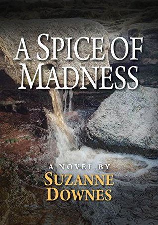 Read A Spice of Madness (The Inspector Lazarus Mysteries #2) - Suzanne Downes | PDF