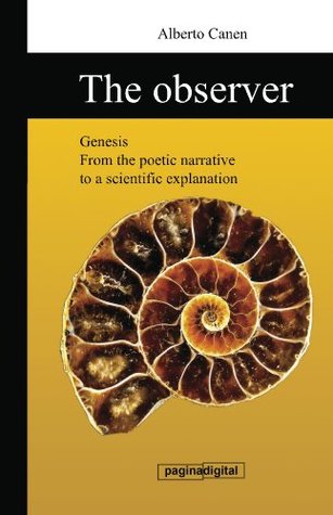 Read The observer, the science behind the creation story - Alberto Canen file in ePub
