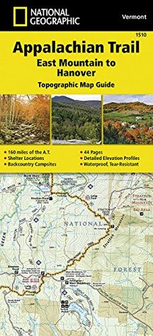 Read Appalachian Trail, East Mountain to Hanover [vermont] - National Geographic Maps - Trails Illustrated file in PDF