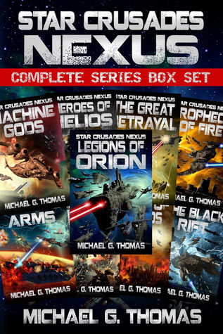Read Star Crusades: Nexus - Complete Series Box Set (Books 1 - 9) - Michael G. Thomas file in PDF