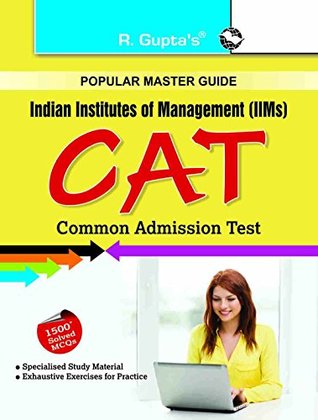 Read Online IIMs: CAT (Common Admission Test) Entrance Exam Guide (BBS/BBA/MBA/HOTEL/MAT/CAT) - RPH Editorial Board | PDF