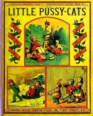 Download The Little Pussy-Cats (Illustrated): What They Did, and What They Tried To Do (Classic Picture Books Book 3) - Edmund Evans file in ePub