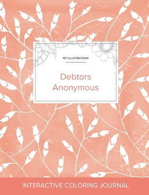 Full Download Adult Coloring Journal: Debtors Anonymous (Pet Illustrations, Peach Poppies) - Courtney Wegner file in ePub