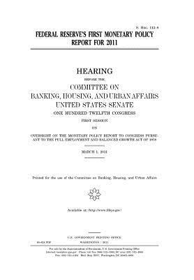 Full Download Federal Reserve's First Monetary Policy Report for 2011 - U.S. Congress | PDF