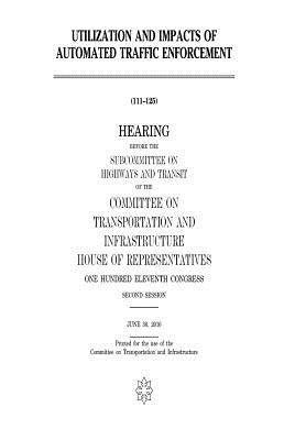 Read Utilization and Impacts of Automated Traffic Enforcement - U.S. Congress file in ePub