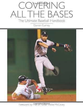 Download Covering All the Bases: The Ultimate Baseball Handbook - Darren Gurney file in ePub