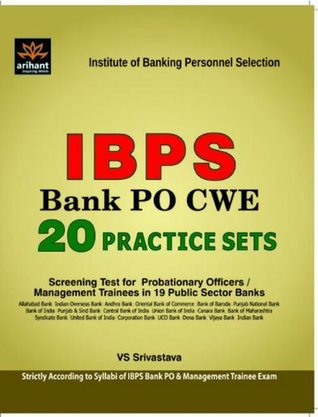 Full Download IBPS Bank PO 20 Practice Sets For Recruitment of Probationary Officers/Management Trainees in 19 Public Sector Banks - V.S. Srivastava | PDF