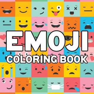 Read Emoji Coloring Book: A Funny & Unique Antistress Colouring Book & Gift for Adults, Teenagers, Seniors, Men & Women with Relaxing Emoji Patterns &  Relief, Relaxation & Mindful Meditation) - Honey Badger Coloring file in ePub