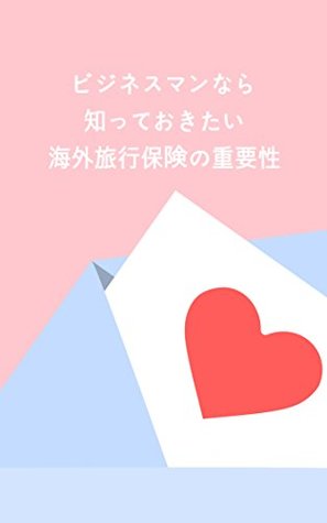 Read Online the importance of overseas travel insurance business man should know - naosato ono file in ePub