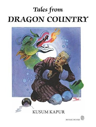 Read Tales from Dragon Country: Folk Tales of Bhutan - Kusum Kapur | PDF