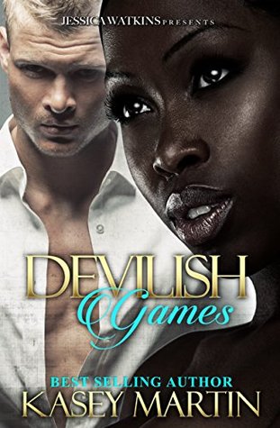 Read Online Devilish Games: Book #3 of the Devilish series - Kasey Martin file in PDF