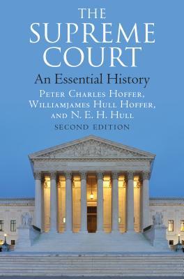 Full Download The Supreme Court: An Essential History, Second Edition - Peter Charles Hoffer file in ePub