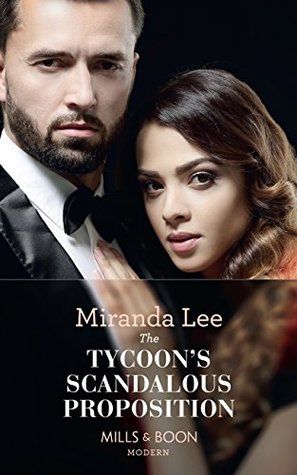 Read The Tycoon's Scandalous Proposition (Mills & Boon Modern) - Miranda Lee file in ePub
