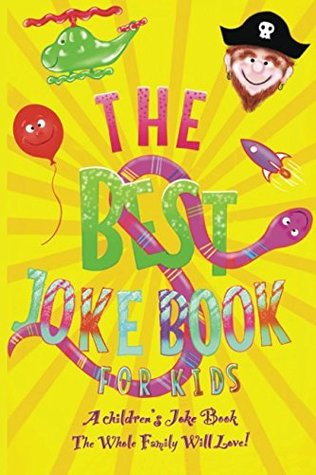 Read Best Kids Joke Book: A Children’s Joke Book The Whole Family Will Love - Cindy Merrylove file in ePub