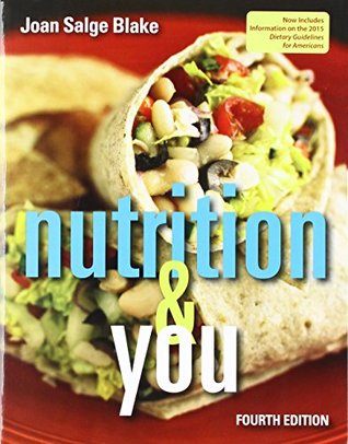 Full Download Nutrition & You; Modified Mastering Nutrition with MyDietAnalysis with Pearson eText -- Standalone Access Card -- for Nutrition & You; 2015 Dietary Guidelines Update (4th Edition) - Joan Salge Blake | ePub