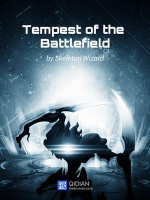 Download Tempest of the Battlefield (Tempest of the Battlefield, #3) - Skeleton Wizard | ePub