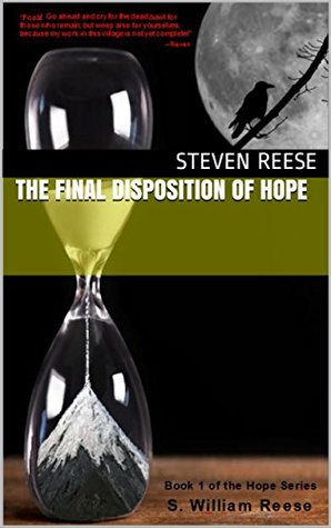 Read The Final Disposition of Hope (Hope Series Book 1) - Steven Reese file in PDF