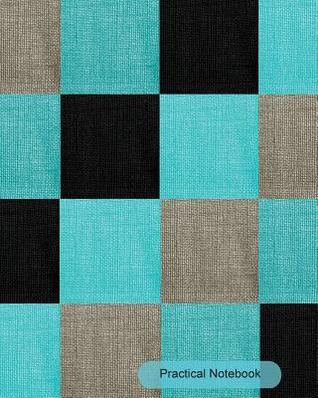 Download Practical Notebook: Shades of Blue Check College Ruled Exercise Book Notebook with 150 Pages for Office, Home and School. Cool Lined Journal Notebook to Write in for Men, Women, Girls, Boys,8x10 Paperback -  | PDF