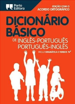 Read Online English-Portuguese & Portuguese-English Basic Dictionary (English and Portuguese Edition) - Porto file in ePub