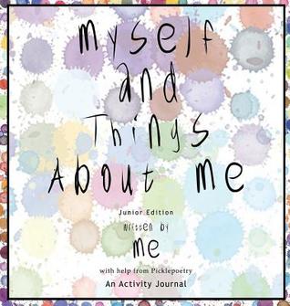 Download Myself and Things about Me (Hb): An Activity Journal - Jai D Thoolen | ePub