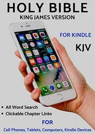 Read Online Holy Bible King James Version for Kindle * Touch   Click Chapter Links * All Word Search (KJV) - Anonymous file in PDF