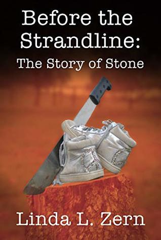Read Online Before the Strandline: The Story of Stone (The Strandline Series) - Linda L. Zern file in ePub