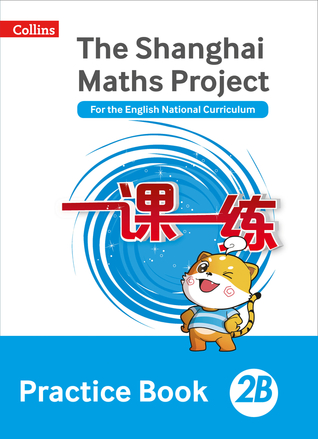 Read Shanghai Maths – The Shanghai Maths Project Practice Book 2B - Amanda Simpson | PDF