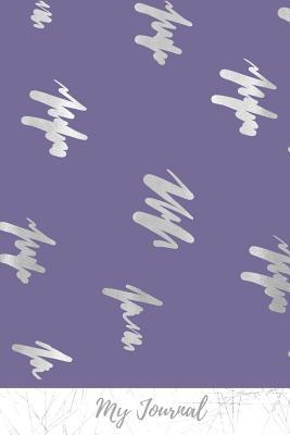 Read Online My Journal: Sophisticated Silver Blank Lined Journal - Elegant Everyday Journals | ePub